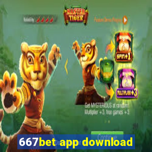 667bet app download